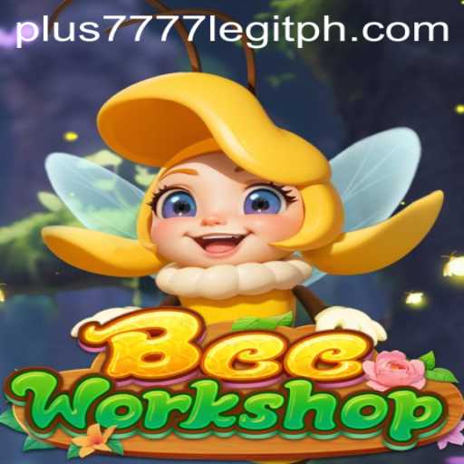 Exploring BeeWorkshop: A Deep Dive into Gameplay and Legitimacy of Plus7777