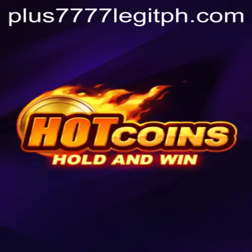 Exploring HotCoins: A Comprehensive Guide to the Game and Plus7777 Legitimacy