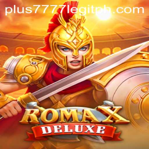 Exploring RomaXDeluxe: A Legit Gaming Experience with Plus7777